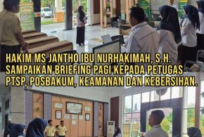 Hakim MS Jantho Ibu Nurhakimah, S.H. sampaikan Briefing Pagi